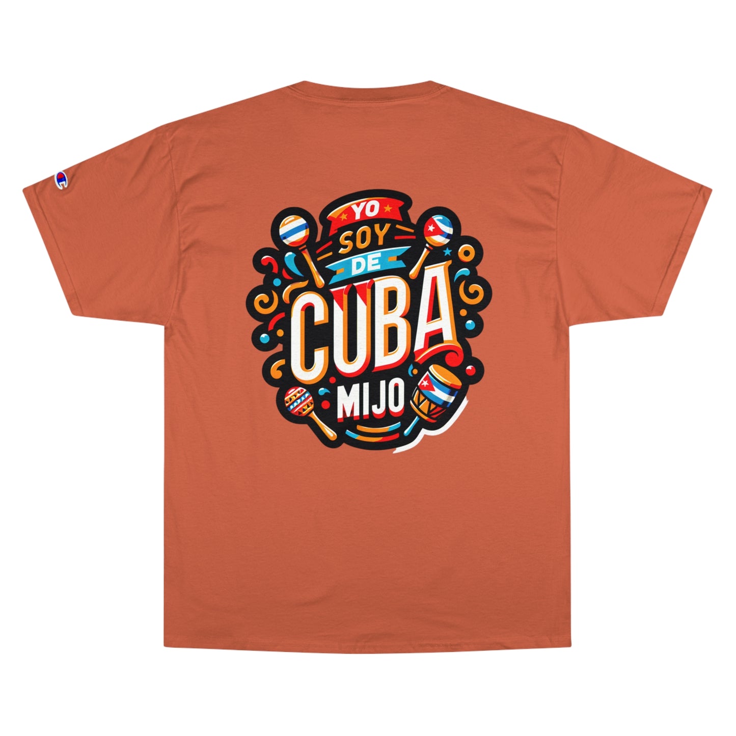 Champion T-Shirt, CUBANO, CUBANA, YO SOY DE CUBA ASERE, FRASES CUBANAS, orgullo cubano,