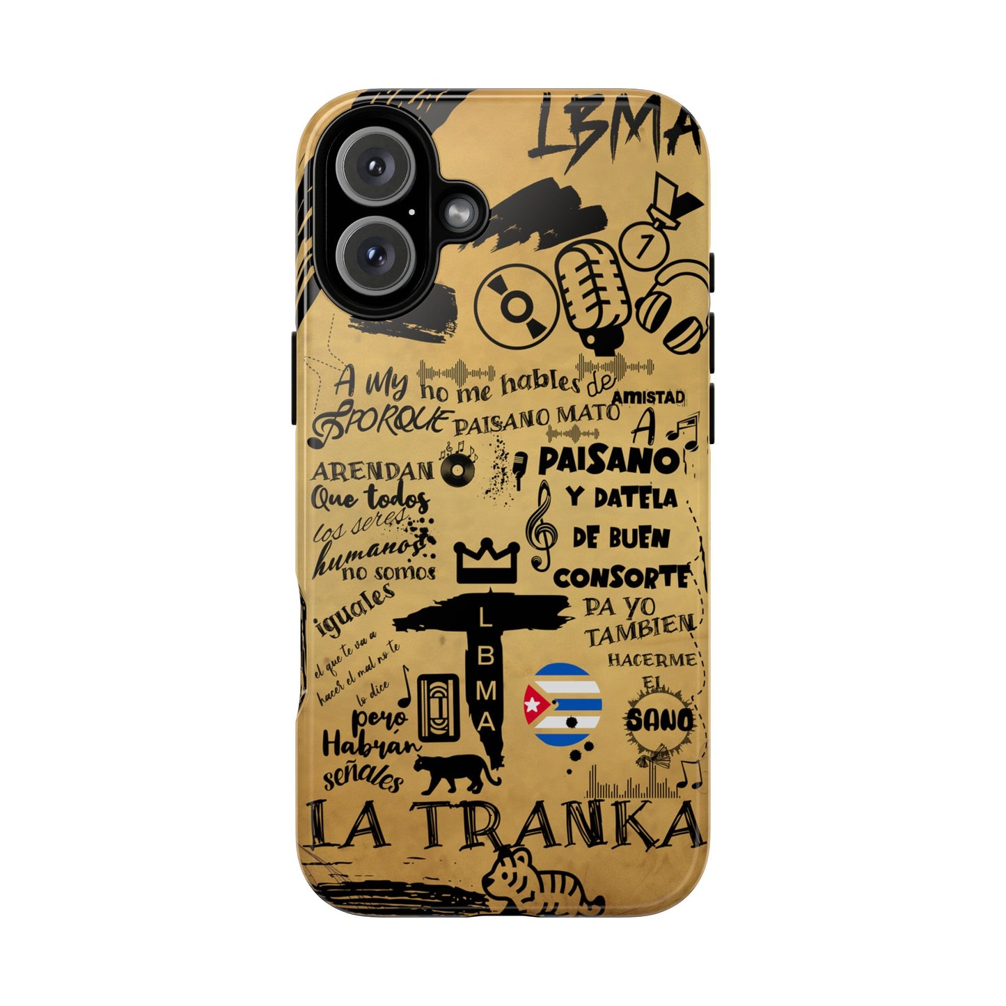 FUNDA PARA TELEFONO, LBMA, TAIGUER, LA TRANKA, ASERE, QUE BOLA,