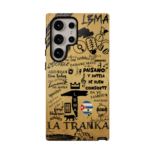 FUNDA PARA TELEFONO, LBMA, TAIGUER, LA TRANKA, ASERE, QUE BOLA,