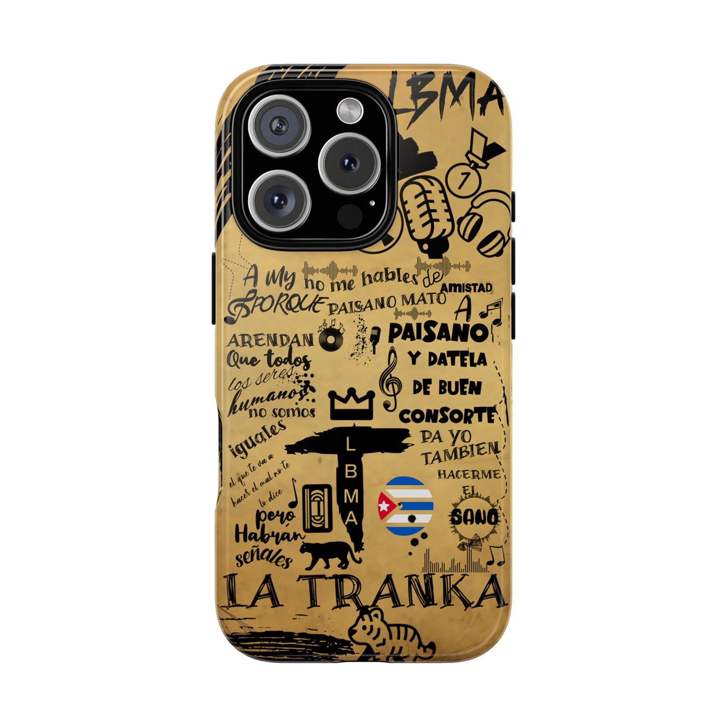 FUNDA PARA TELEFONO, LBMA, TAIGUER, LA TRANKA, ASERE, QUE BOLA,