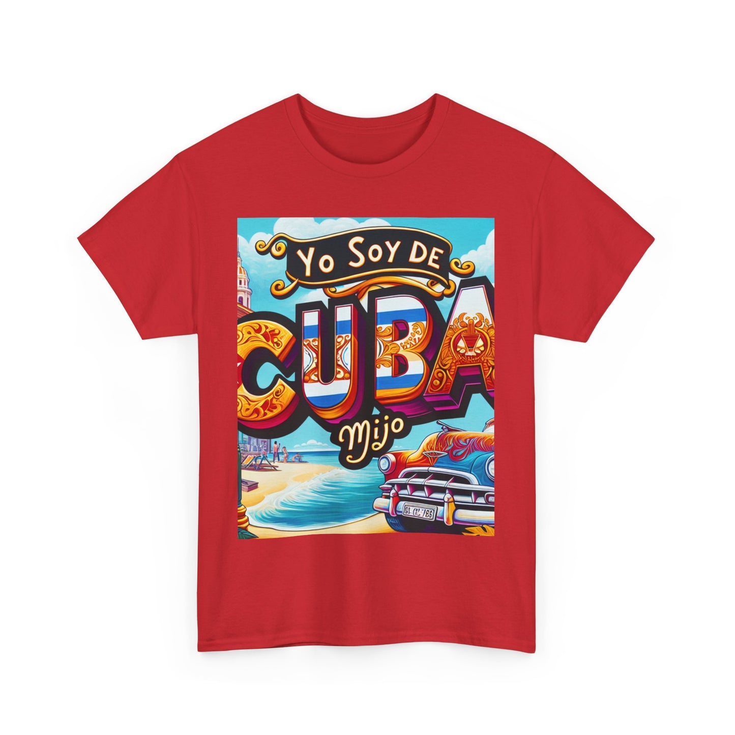 Unisex Heavy Cotton Tee, yo soy de cuba mijo, frase cubana, orgullo cubano, cuba, asere que bola, camisetas cubanas